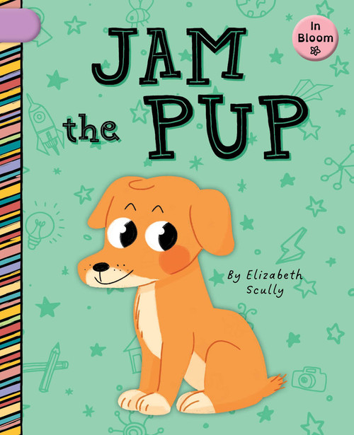 Jam the Pup - 9781668935996 by Elizabeth Scully, Laura Gomez, 9781668935996