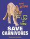 Save Carnivores - 9781668927489 by Stephanie Feldstein, 9781668927489