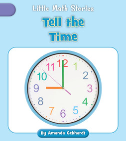 Tell the Time by Amanda Gebhardt, 9781668927151