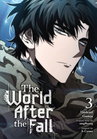 The World After the Fall, Vol. 3 by Undead Gamja(3B2S STUDIO), singNsong, S-Cynan, Phil Christie, 9798400900396