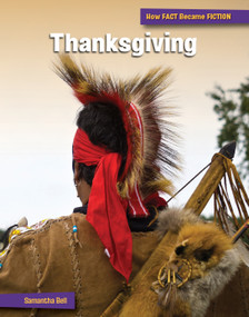 Thanksgiving (The Making of a Myth) - 9781668927618 by Samantha Bell, 9781668927618