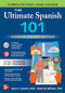 The Ultimate Spanish 101, Premium Second Edition by David M. Stillman, Ronni L. Gordon, 9781265410278