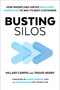 Busting Silos (How Snowflake Unites Sales and Marketing to Win its Best Customers) by Hillary Carpio, Travis Henry, Denise Persson, Chris Degnan, 9781510777897