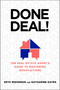 Done Deal! (The Real Estate Agent's Guide to Mastering Negotiations) by Seth Weissman, Katharine Oates, 9781637631881