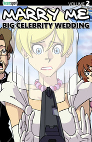 Marry Me Vol. 2: Big Celebrity Wedding by Bobby Crosby, Chris Crosby, 9781932775822