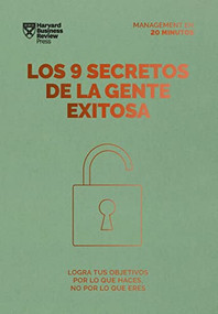 Los 9 secretos de la gente exitosa. Serie Management en 20 minutos (9 things successful people do differently. 20 minutes manager Spanish Edition) by Heidi Grant, Genís Monrabà, 9788417963576