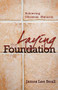LAYING THE FOUNDATION by James Beall, 9780882701981