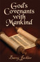 God's Covenants with Mankind by Barry Jackier, 9781685730024