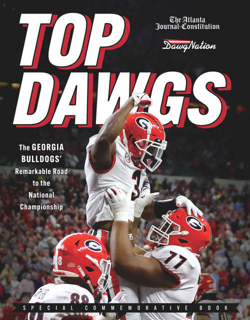 Top Dawgs (Hardcover) (The Georgia Bulldogs' Remarkable Road to the National Championship) by The Atlanta Journal-Constitution, DawgNation, 9781637271353
