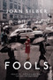 Fools (Stories) by Joan Silber, 9780393348897