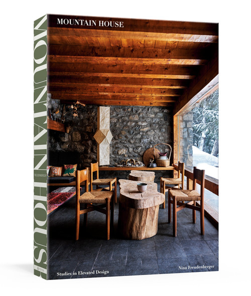 Mountain House (Studies in Elevated Design) by Nina Freudenberger, 9780593233054