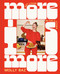More Is More (Get Loose in the Kitchen: A Cookbook) by Molly Baz, 9780593578841