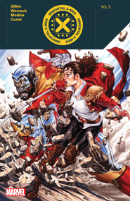 Immortal X-Men By Kieron Gillen Vol. 3 by Kieron Gillen, Lucas Werneck, Paco Medina, Mark Brooks, 9781302951009