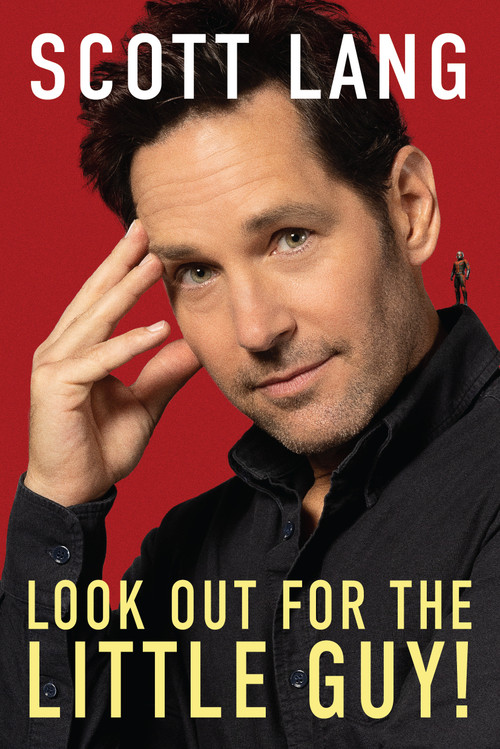 Look Out For The Little Guy! by Scott Lang, 9781368090131