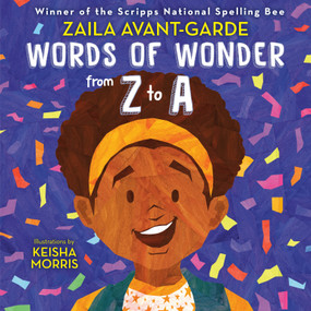 Words of Wonder from Z to A - 9780593568941 by Zaila Avant-garde, Keisha Morris, 9780593568941