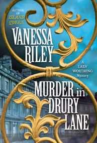 Murder in Drury Lane by Vanessa Riley, 9781496738677