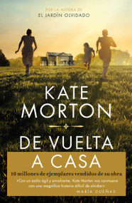 De vuelta a casa / Homecoming (Spanish Edition) by Kate Morton, 9786073827140