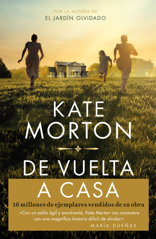 De vuelta a casa / Homecoming (Spanish Edition) by Kate Morton, 9786073827140