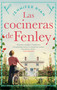 Las cocineras de Fenley / The Kitchen Front (Spanish Edition) by Jennifer Ryan, 9788419449795