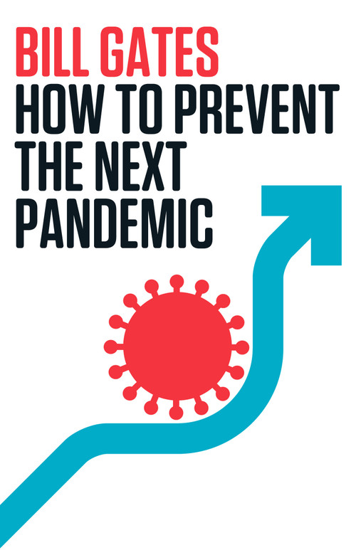 How to Prevent the Next Pandemic - 9780593467701 by Bill Gates, 9780593467701