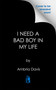 I Need a Bad Boy in My Life - 9781645565277 by Ambria Davis, 9781645565277