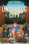 Underdog City by Chris Negron, 9780063251878