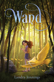 Wand by Landra Jennings, 9780358674573