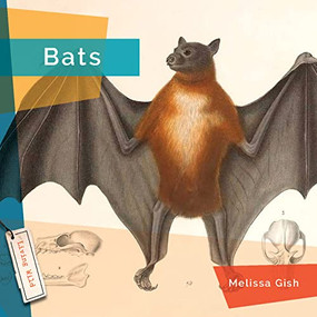 Bats - 9781682771501 by Melissa Gish, 9781682771501