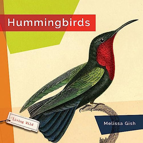 Hummingbirds - 9781682771556 by Melissa Gish, 9781682771556