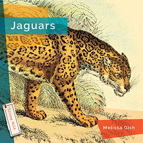 Jaguars - 9781682771563 by Melissa Gish, 9781682771563