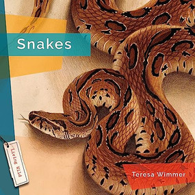 Snakes - 9781682771655 by Teresa Wimmer, 9781682771655