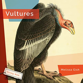 Vultures - 9781682771686 by Melissa Gish, 9781682771686