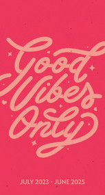 Good Vibes Only Academic July 2023 - June 2025 3.5" x 6.5" 2-Year Pocket Planner by Willow Creek Press, 9781549238024