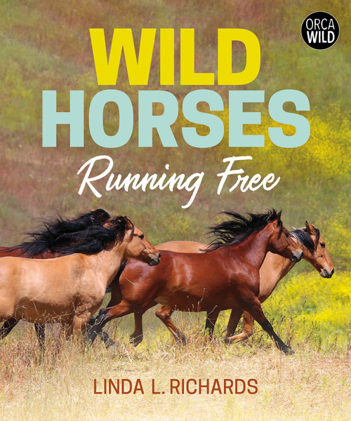 Wild Horses (Running Free) by Linda L. Richards, 9781459825598