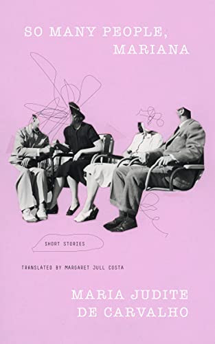 So Many People, Mariana by Maria Judite de Carvalho, Margaret Jull Costa, 9781949641516