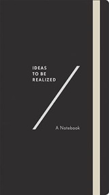 Ideas To Be Realized (A Notebook) by Abrams Noterie, 9781419729782