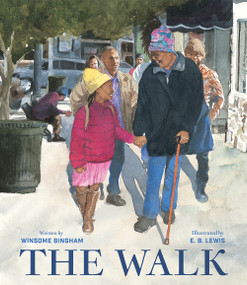 The Walk (A Stroll to the Poll) (A Picture Book) by Winsome Bingham, E. B. Lewis, 9781419747724