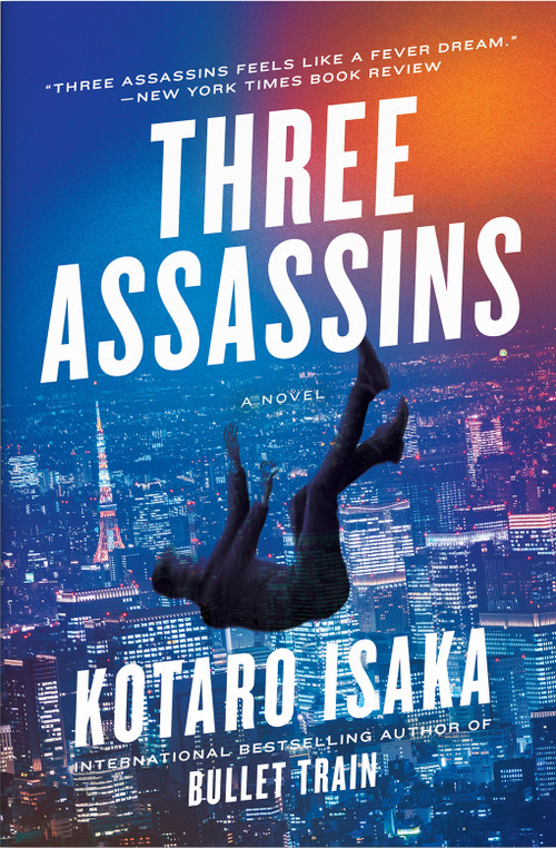 Three Assassins (A Novel) - 9781419763861 by Kotaro Isaka, Sam Malissa, 9781419763861