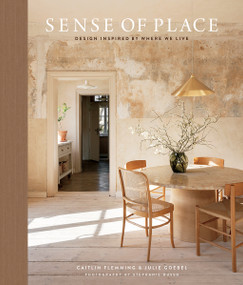 Sense of Place (Design Inspired by Where We Live) by Caitlin Flemming, Julie Goebel, 9781419764707