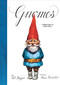 Gnomes by Wil Huygen, Rien Poortvliet, Brian Froud, 9781419769856