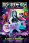 A Fright to Remember (Monster High School Spirits #1) by Mattel, Adrianna Cuevas, 9781419769863