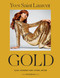 Yves Saint Laurent: Gold (Fashion,  Jewelry, Shoes, and Bags) by Elsa Janssen, Yvane Jacob, 9781419771408