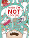 When I'm Not Looking by Farren Phillips, 9781953458070