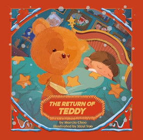 The Return of Teddy by Marcia Choo, Xinyi Yao, 9781953458421