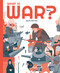 What is War? by Eduard Altarriba, 9781787081284