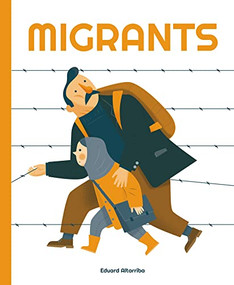 Migrants - 9781787081291 by Eduard Altarriba, 9781787081291