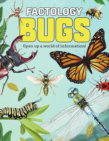 Factology: Bugs (Open Up a World of Information!) by , 9781787081321