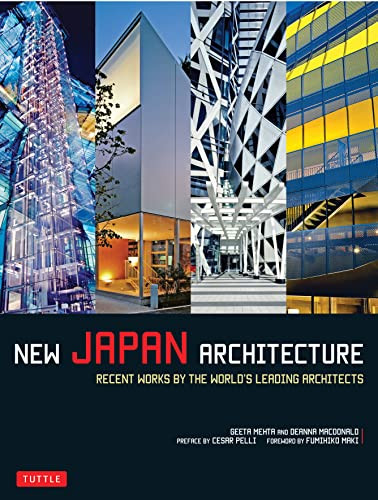 New Japan Architecture (Recent Works by the World's Leading Architects) - 9780804857192 by Geeta Mehta, Deanna MacDonald, 9780804857192