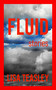 Fluid (Stories) by Lisa Teasley, 9781951082826