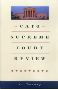 Cato Supreme Court Review - 9781944424831 by Ilya Shapiro, 9781944424831